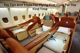 What Do You Need To Know About Flying First Class For The First Time