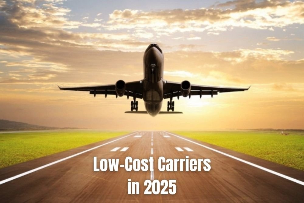 Low-Cost Carriers in 2025: How Budget Airlines Are Changing Long-Haul Travel